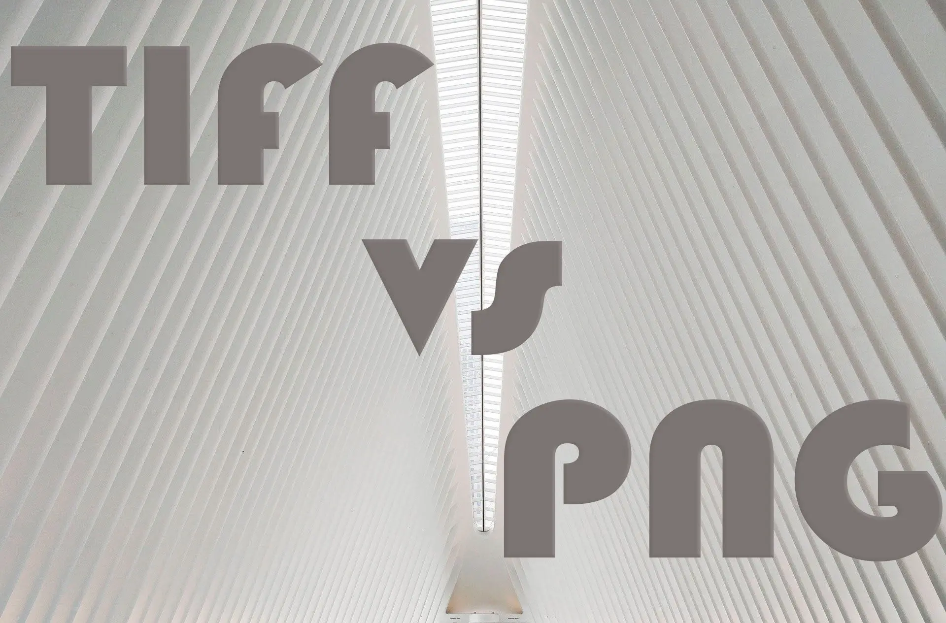 TIFF vs PNG..